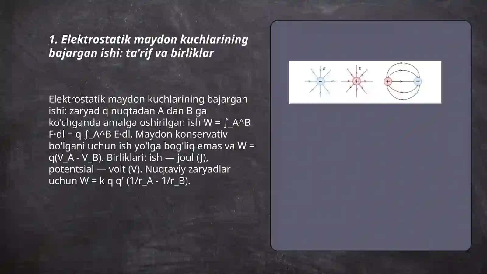 Elektrostatik maydon kuchlarining bajargan ishi 3