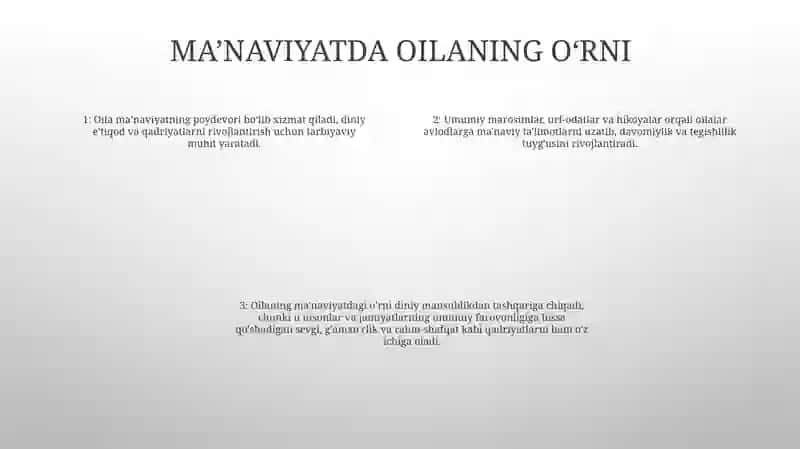 Oila Va Oilaviy Qadriyatlar Ma’Naviy Madaniyatning Bosh Omili 3