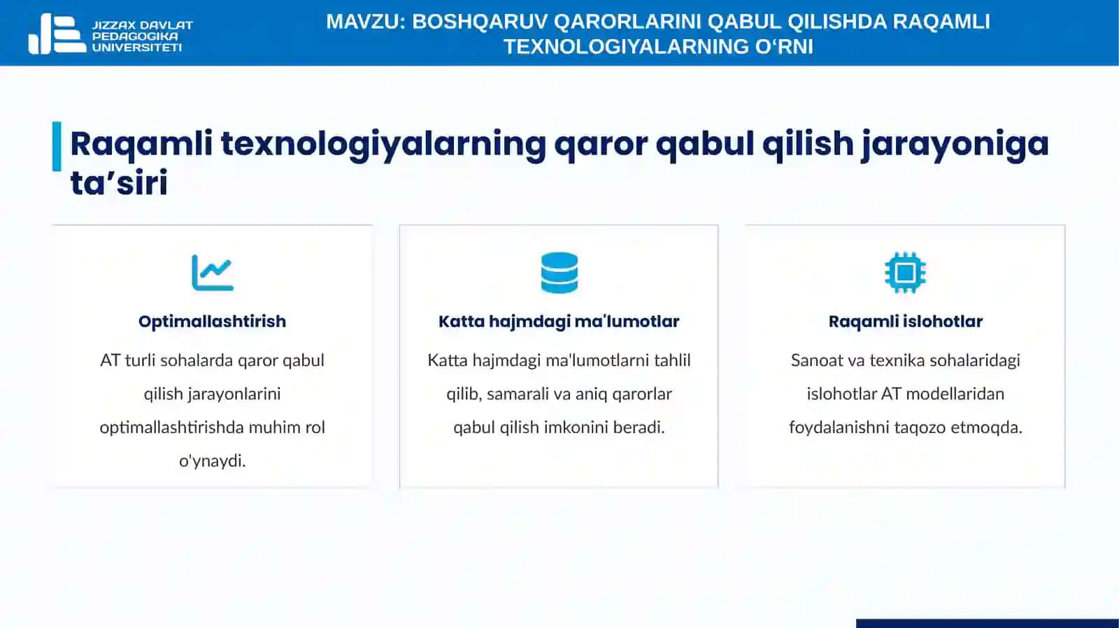 11-mavzu. Boshqaruv qarorlarini qabul qilishda raqamli texnologiyalarning o‘rni 3