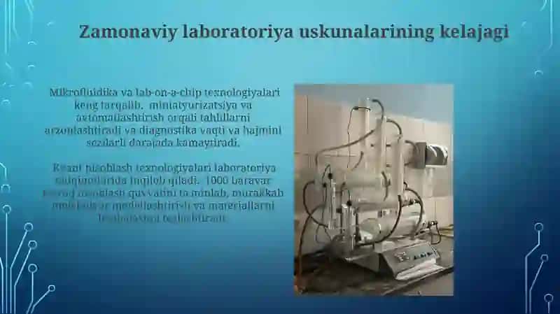 Zamonaviy laboratoriya jihozlari va ularning vazifalari 3