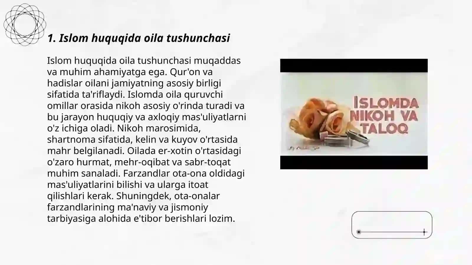 Islom huquqshunosligida oila, nikoh, taloq, idda, zihor tushunchalarini ta'riflash 3