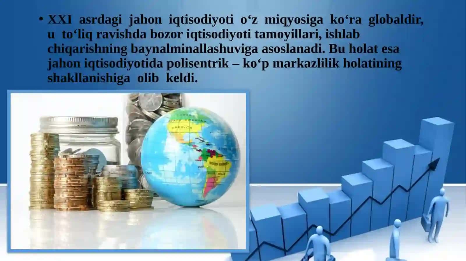 Jahon  iqtisodiyoti  markazlari  va  xalqaro  integratsiya jarayonlari 3