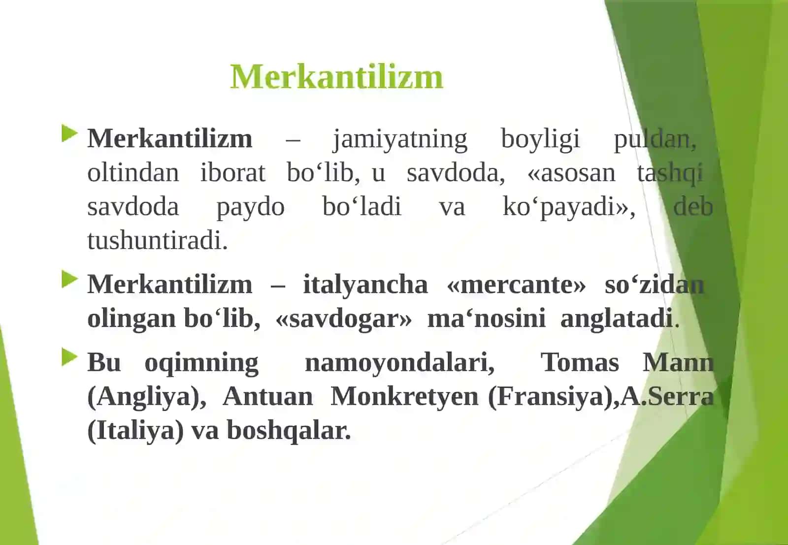 Merkantilizm iqtisodiy ta‘limotining mohiyati va ahamiyati 3