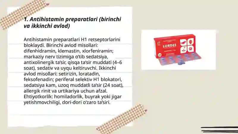 Antihistamin preparatlari (birinchi va ikkinchi avlod) 3