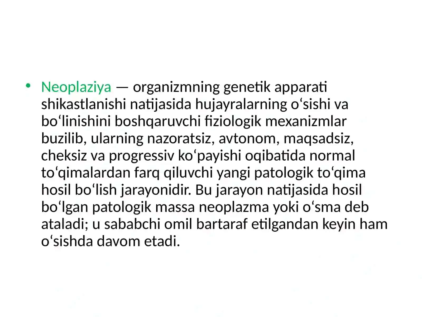 Neoplaziya. O'smalar klassifikatsiyasi, xususiyatlari. Kanserogen omillar 3