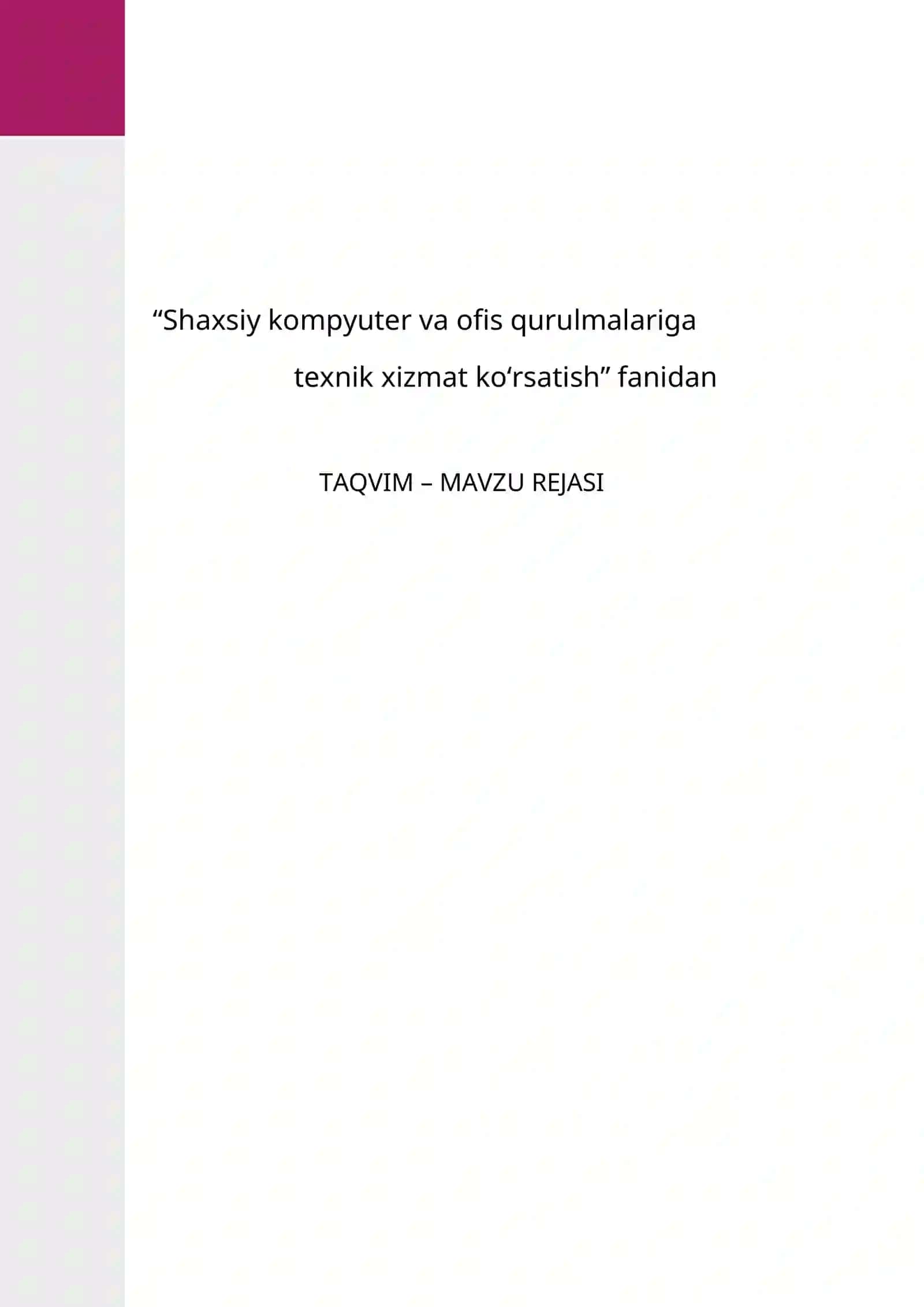 Shaxsiy kompyuter va ofis qurulmalariga texnik xizmat ko‘rsatish 3