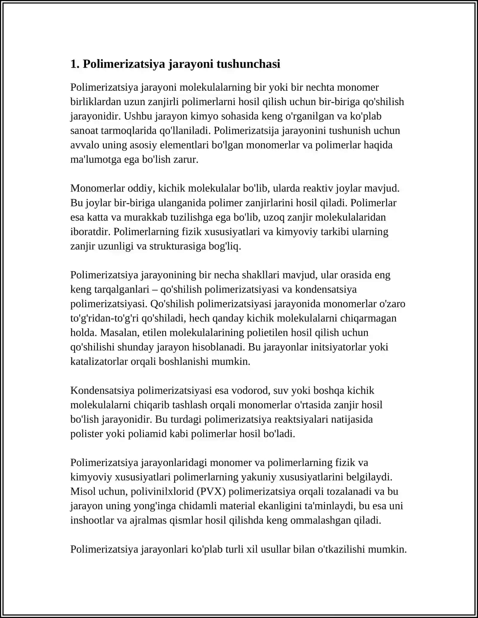 POLIMERIZATSIYA JARAYONI, KETMA KETLIGI, TURLARI 3