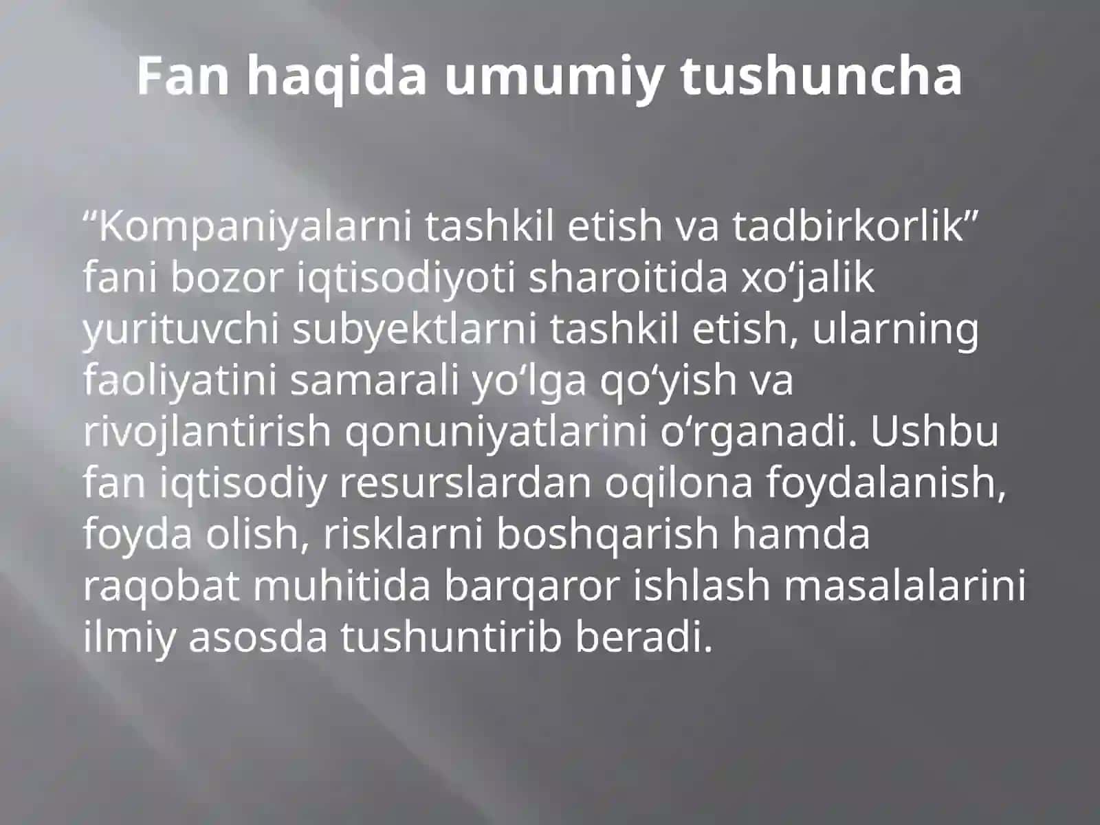 Kompaniyalarni tashkil etish va tadbirkorlik 3