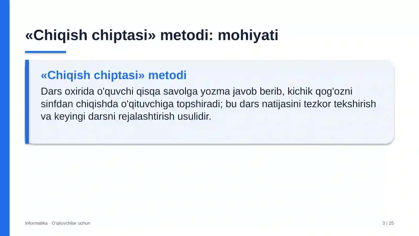 informatika darslarida chiqish chiptasi metodidan foydalanish 4820 3