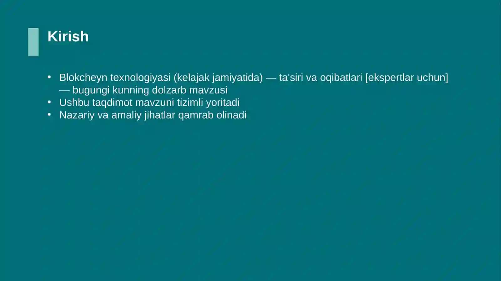 Blokcheyn texnologiyasi (kelajak jamiyatida) — ta'siri va oqibatlari [ekspertlar uchun] 3