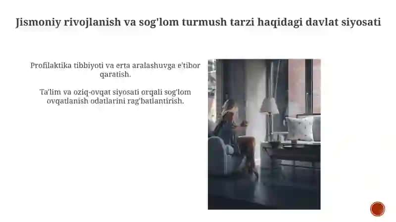 Jismoniy rivojlanish va sog'lom turmush tarzi haqidagi davlat siyosati 3