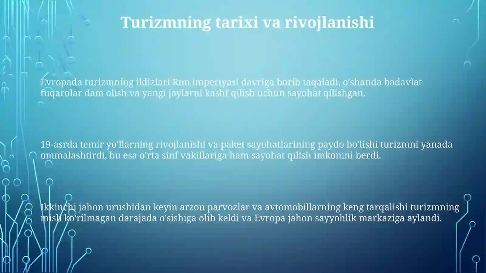 Evropa turizmi: Tarix, rivojlanish va asosiy yo'nalishlar 3