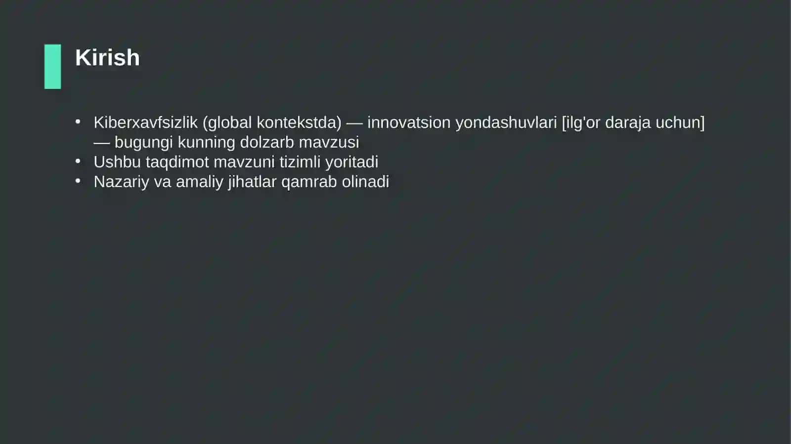Kiberxavfsizlik (global kontekstda) — innovatsion yondashuvlari [ilg'or daraja uchun] 3