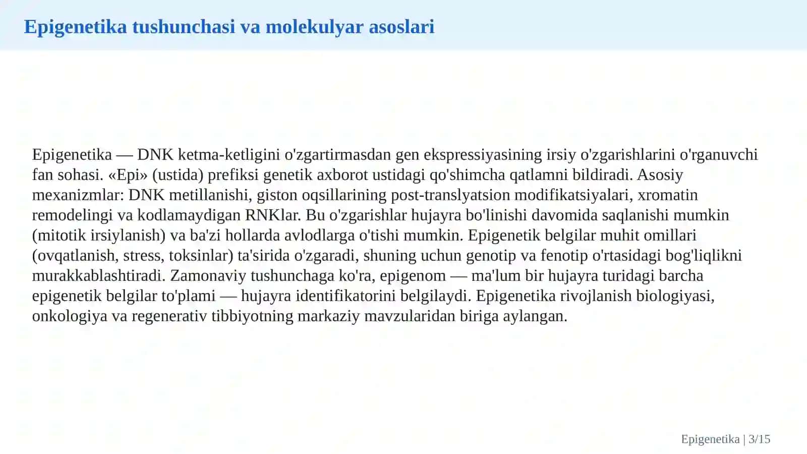 Epigenetika va gen ekspressiyasining molekulyar boshqarilishi 3