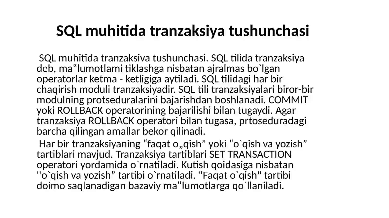 SQL Muhitida Datranzaksiyat Ushuncha 3