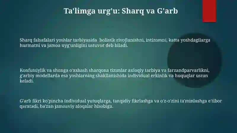 Sharq va g'arb mutaffakirlarining yosh avlodni tarbiyalashga oid qarashlari 3