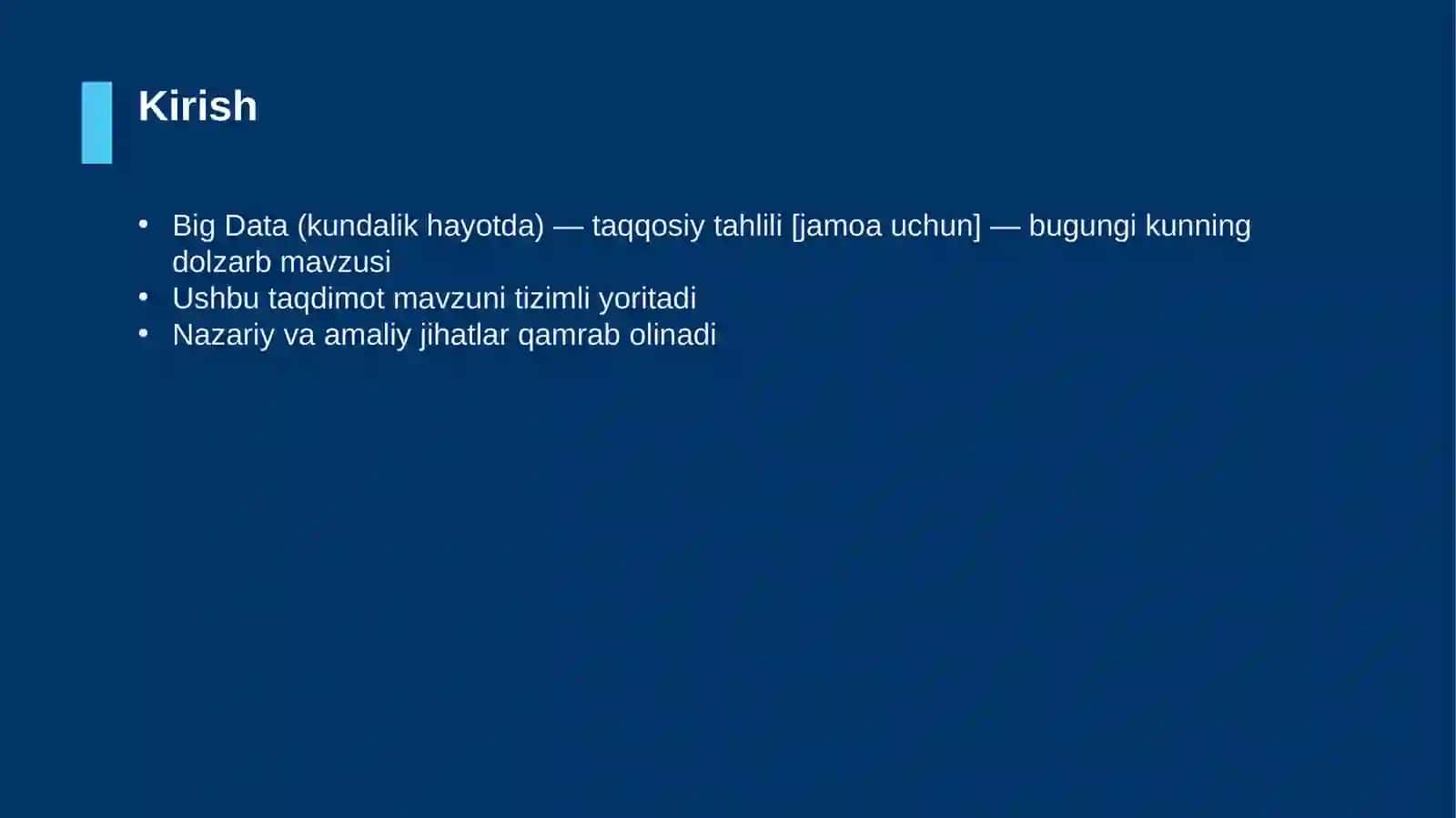 Big Data (kundalik hayotda) — taqqosiy tahlili [jamoa uchun] 3