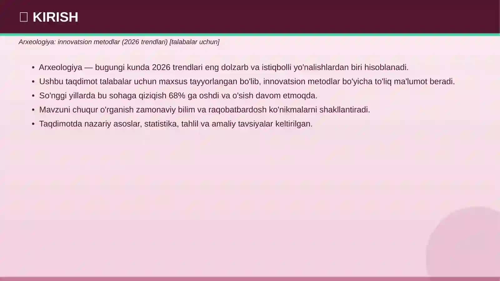 ARXEOLOGIYA: Innovatsion metodlar — 2026 trendlari 3