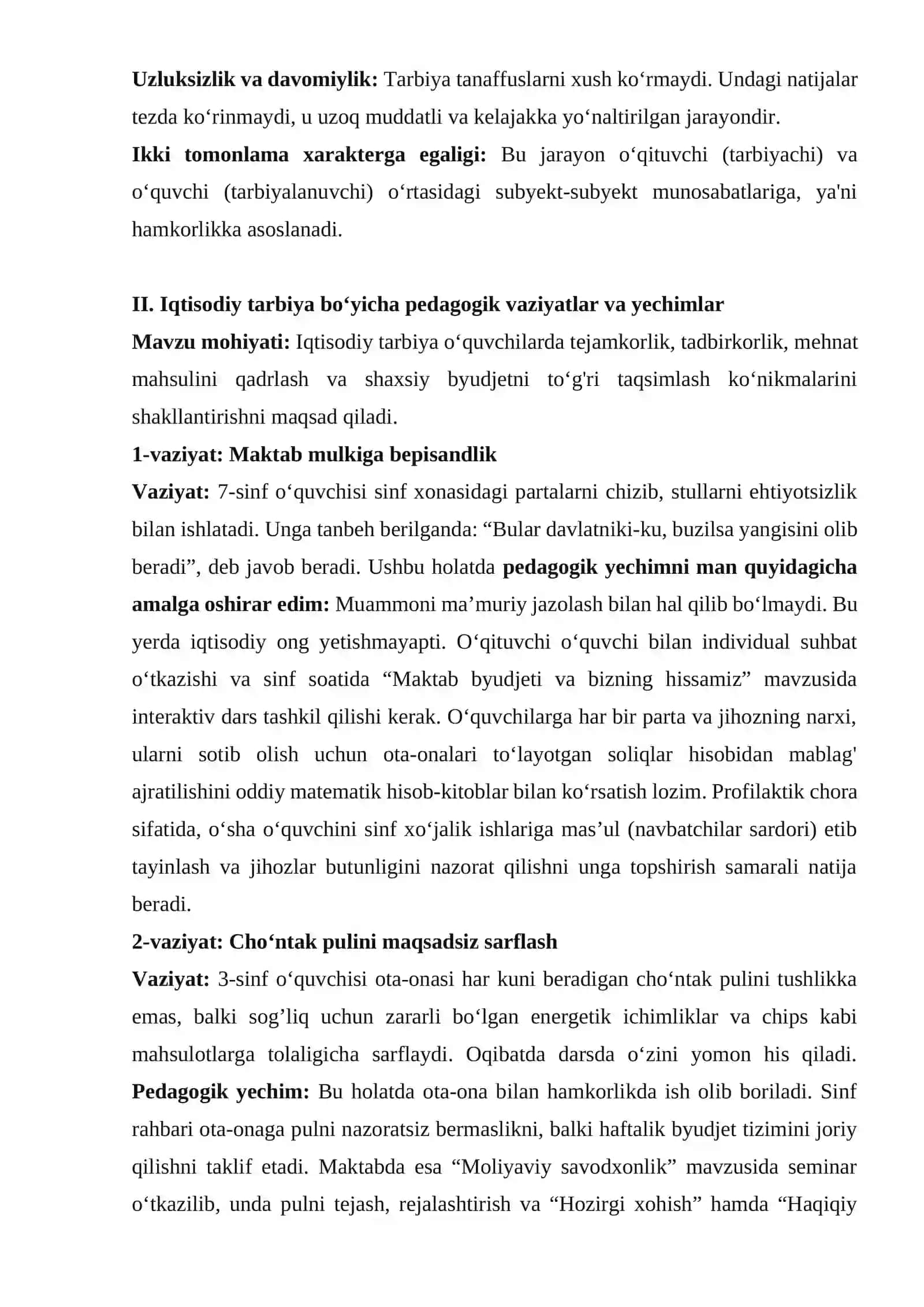 Tarbiya jarayonining o‘ziga xos xususiyatlari, iqtisodiy tarbiya,ekologik tarbiya, o‘quvchilarda ongli intizomlilikni tarbiyalash mavzusiga oid pedagogik vaziyatlar tuzish. 3