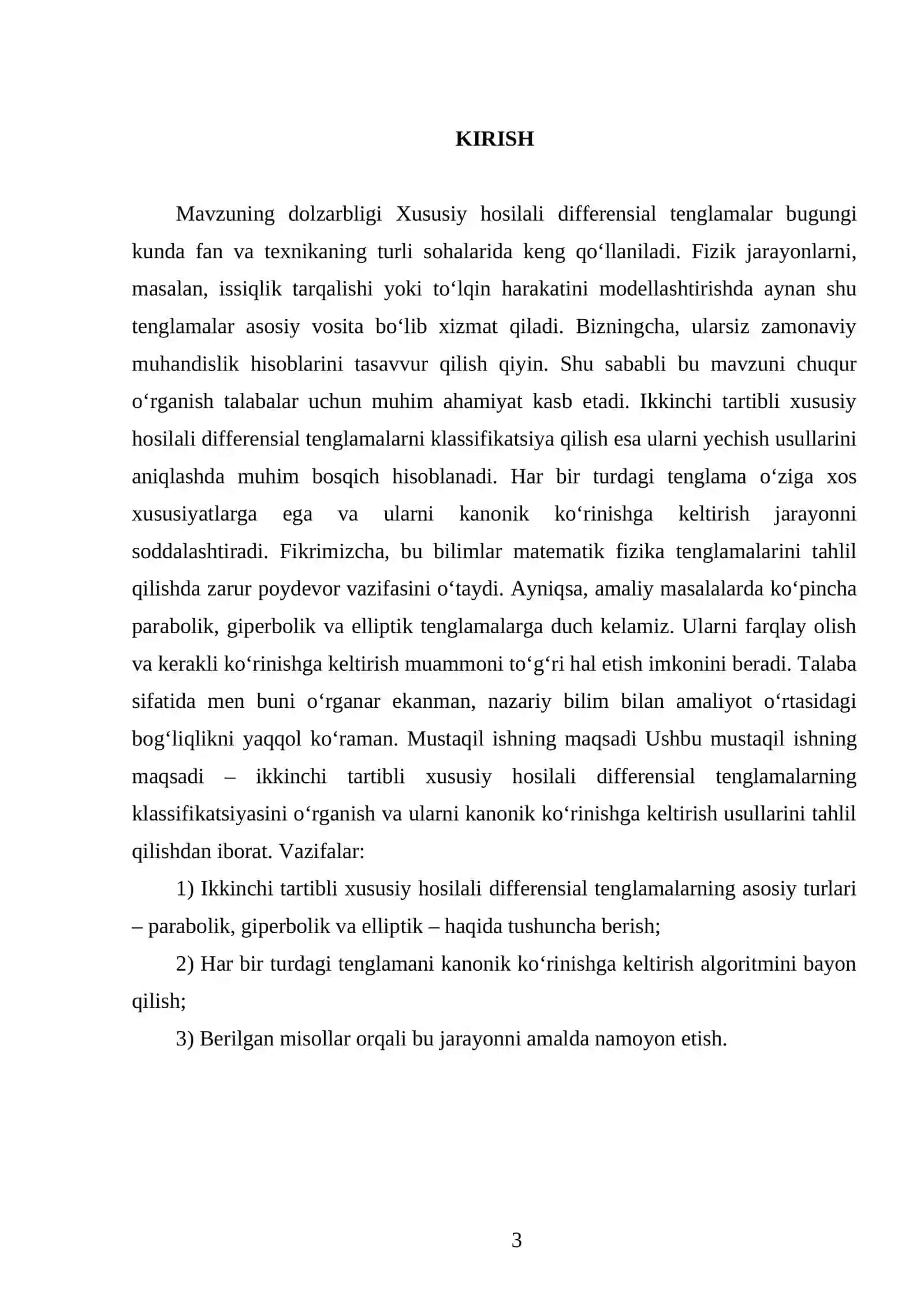 Xususiy hosilali differensial tenglamalar haqida asosiy tushunchalar. Ikkinchi tartibli xususiy hosilali differensial tenglamalarning klassifikasiyasi. Kanonik ko`rinishga keltirish 3