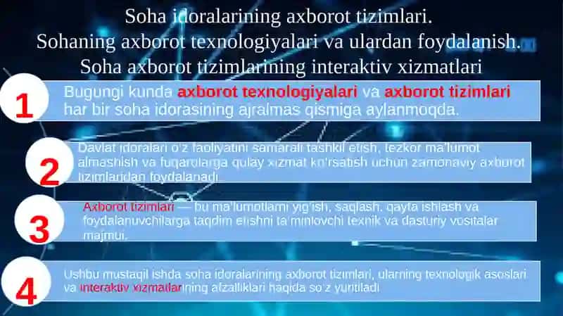 Soha idoralarining axborot tizimlari. Sohaning axborot texnologiyalari va ulardan foydalanish. Soha axborot tizimlarining interaktiv xizmatlari 3