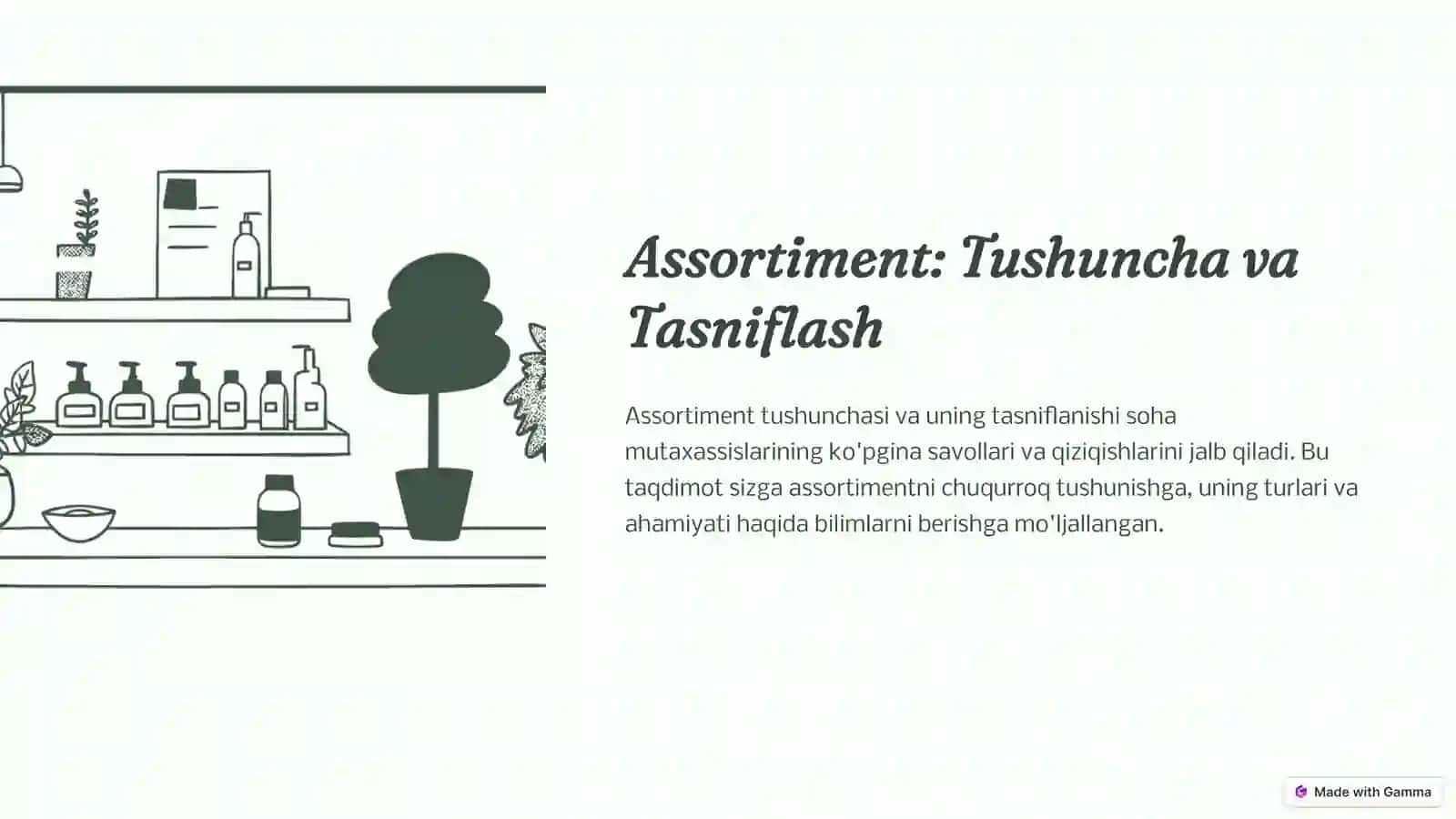 Assortiment tushunchasi va uning tasniflanishi 3