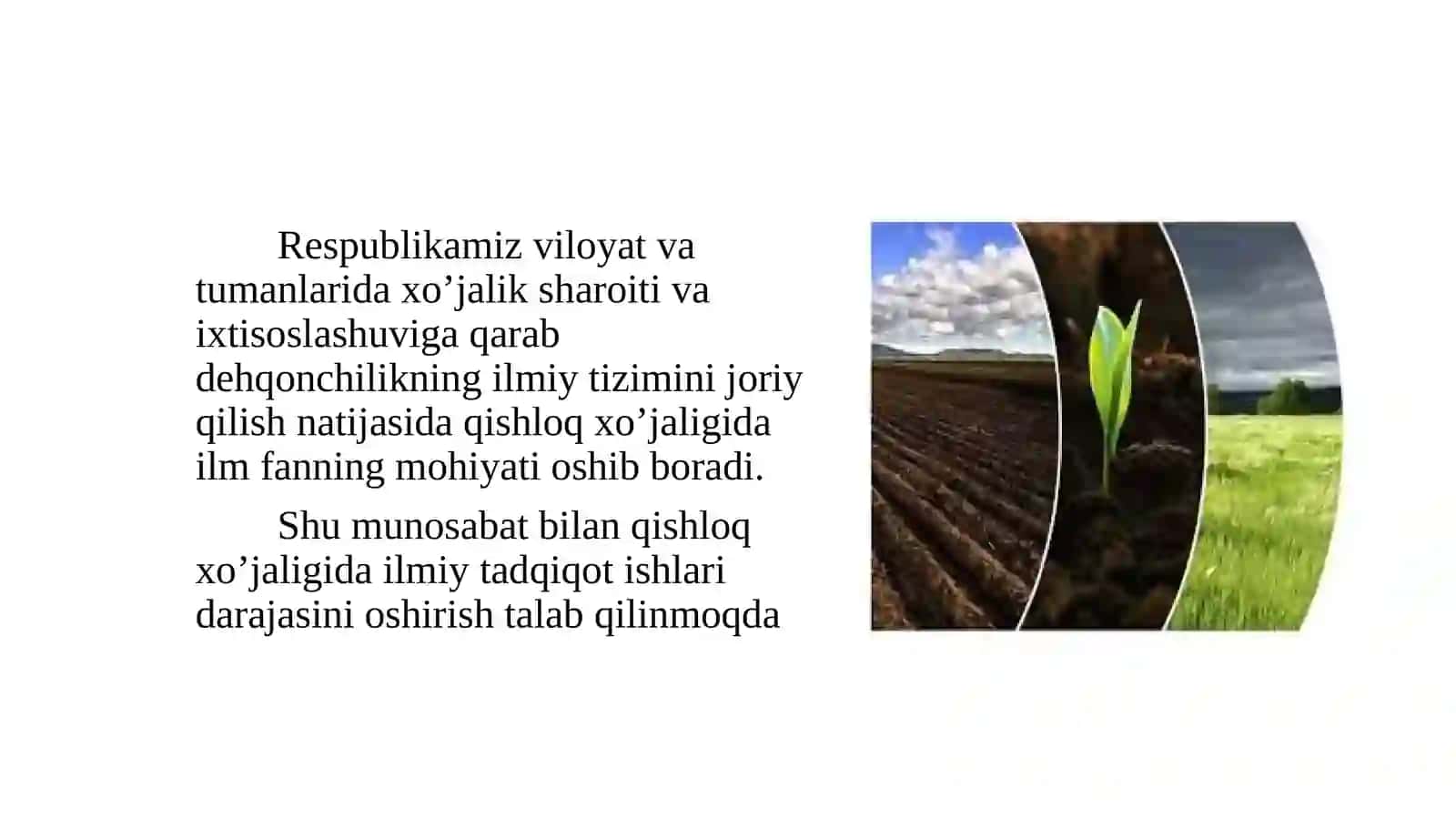 Agronomiyadailmiytekshirishishlariningmaqsadi,vazifalari,roli,zaruriyati 3