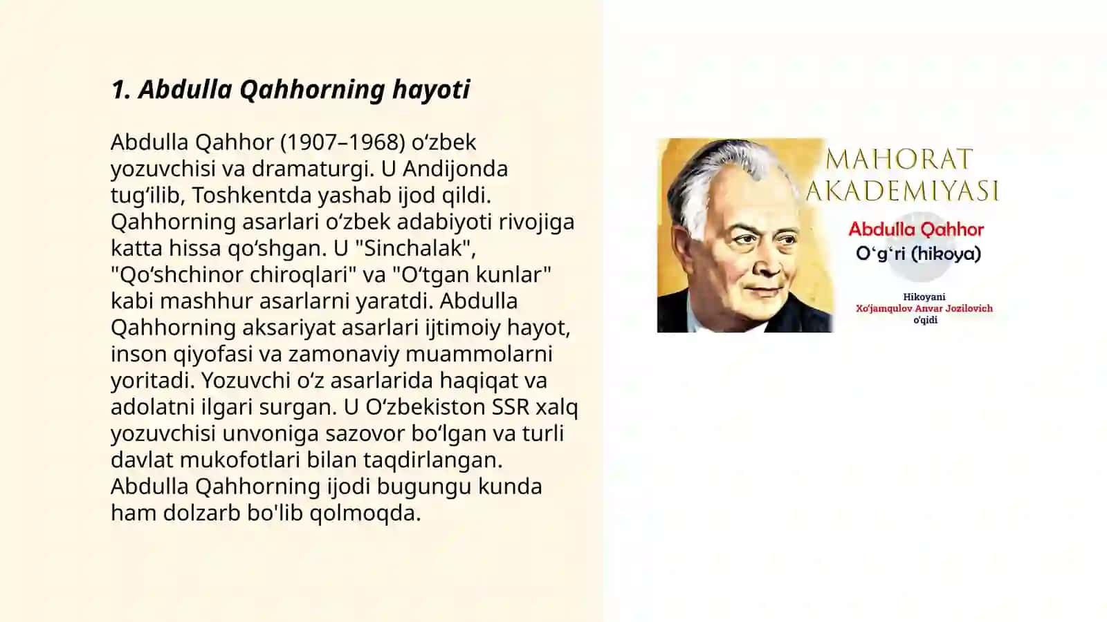 Abdulla Qahhor hayoti va ijodi " oʻgʻri" hikoyasi 3