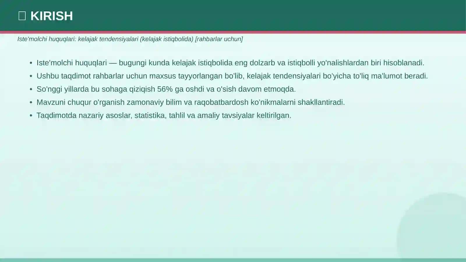 ISTE'MOLCHI HUQUQLARI Kelajak tendensiyalari 3