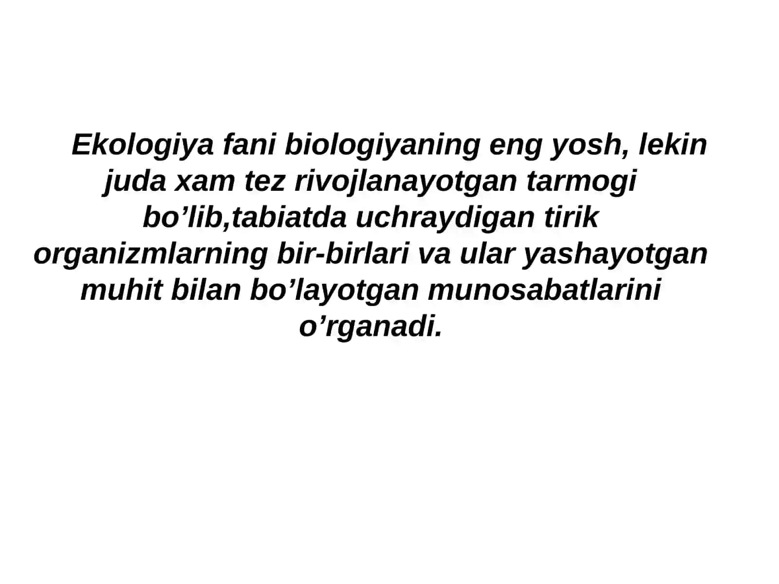 Ekologiya va tabiatni muhofaza qilish” fanining predmeti, vazifalari, maqsadi va tarixi. Ekologik muammolar 3