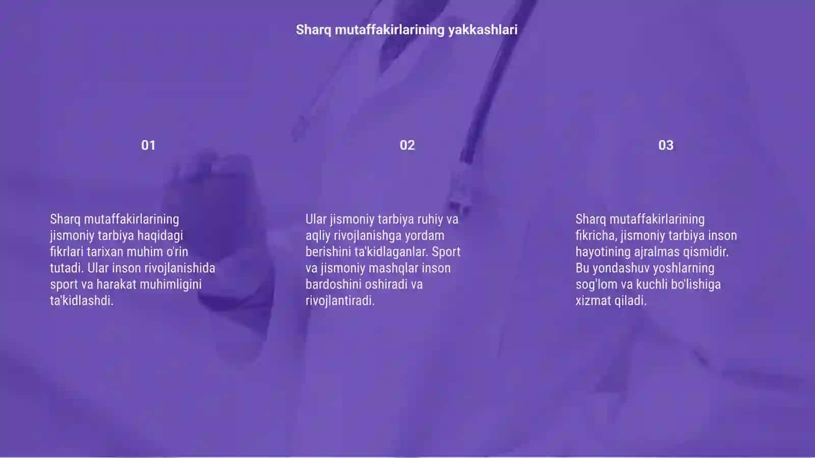 Sharq mutaffakirlarining jismoniy tarbiya haqida qarashlari 3
