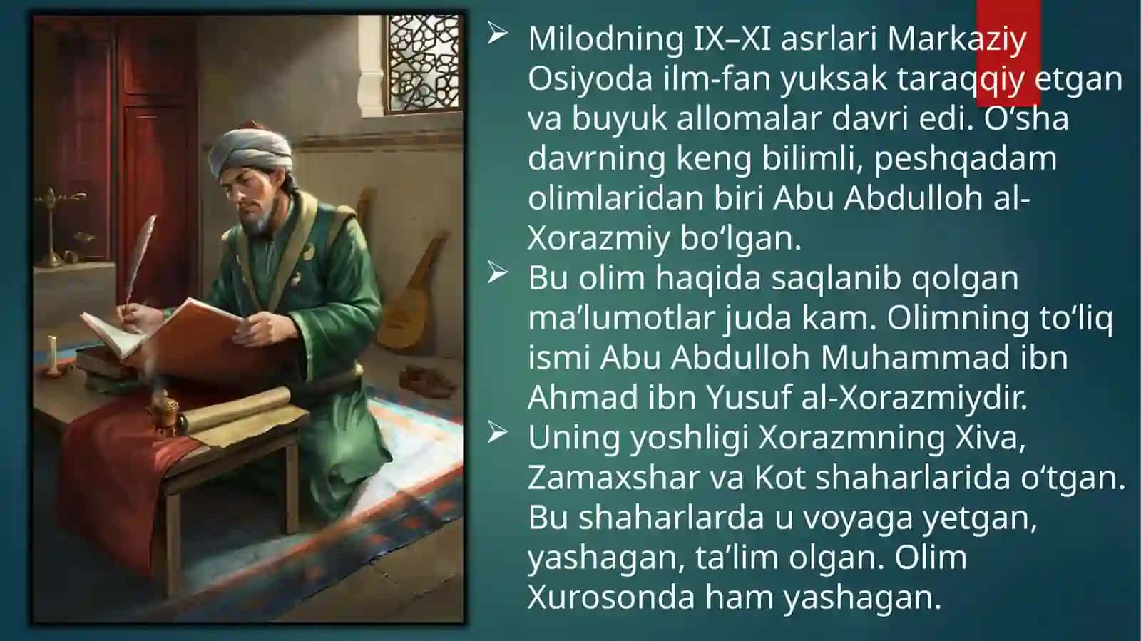 ABU ABDULLOH AL–XORAZMIY 3