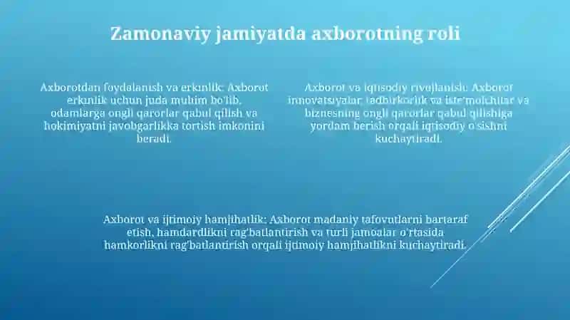 Axborotlashgan Jamiyatda Axborotning OʻRni Hamda Erkinligi 3