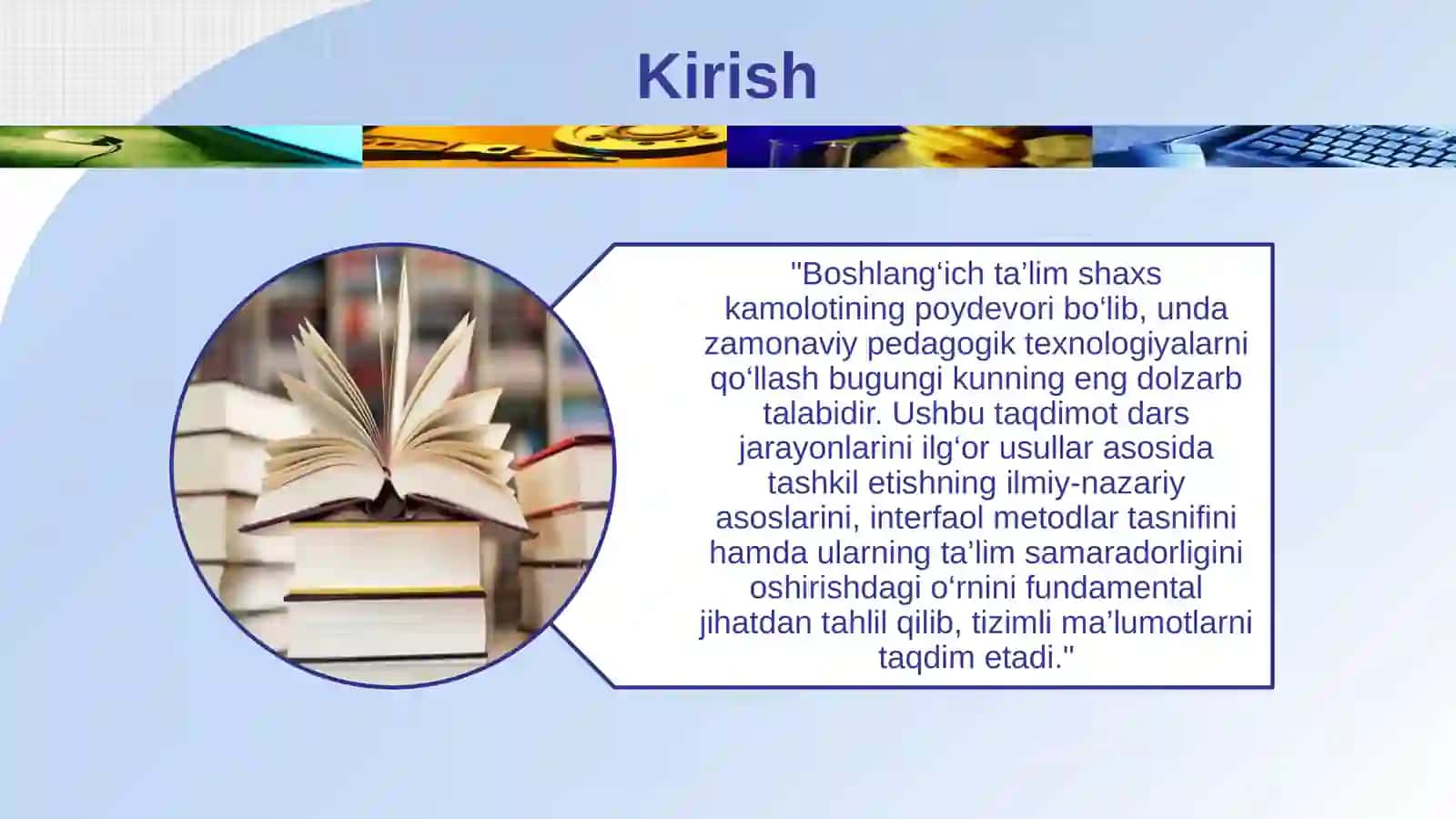 Boshlang‘ich ta’limda zamonaviy pedagogik texnologiyalarning ilmiy-nazariy asoslari 3