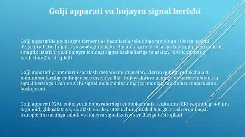 Golji apparati-hujayrada moddalar almashinuvidagi asosiy "sozlovchi" organoid 3