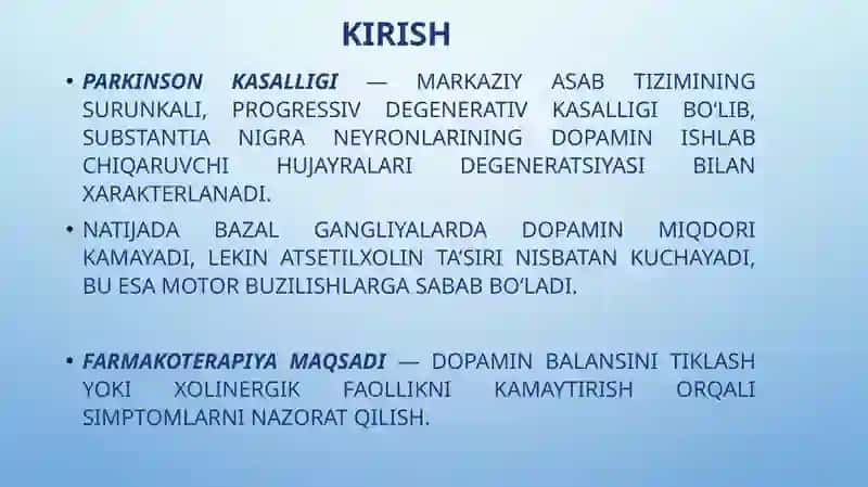 Parkinson kasalligini davolashda ishlatiladigan dorivosi talar 3