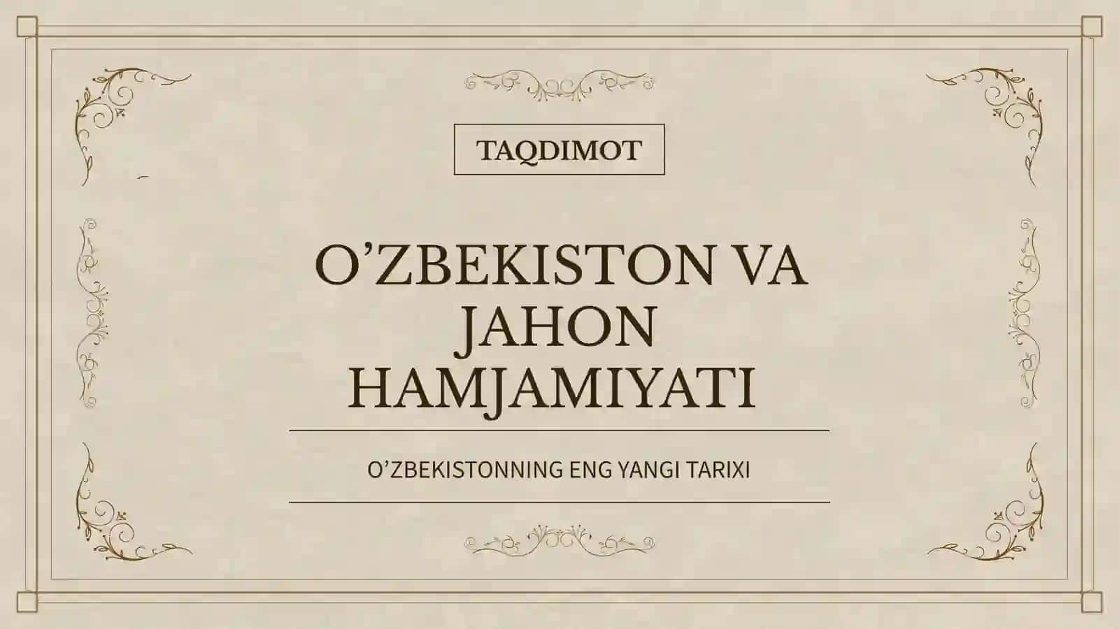 O’ZBEKISTONNING ENG YANGI TARIXI 3