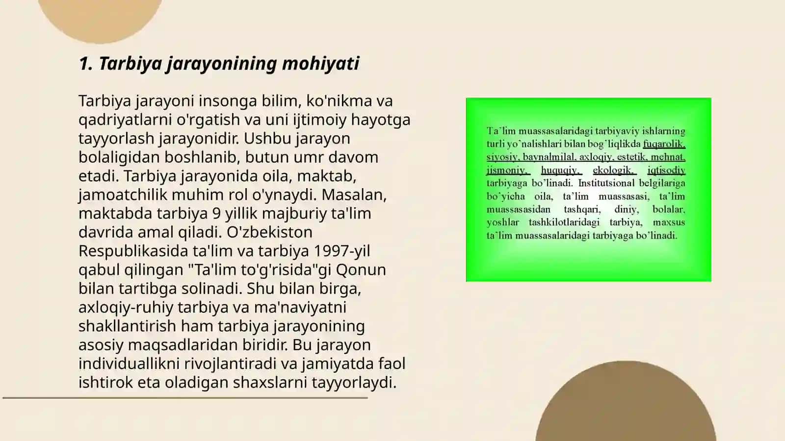 Tarbiya jarayoning mohiyati ba mazmuni.Tarbiya tamoyillari 3