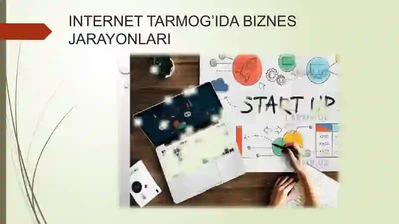 internet tarmoqlarida biznes jarayonalrni tashkil etish 3