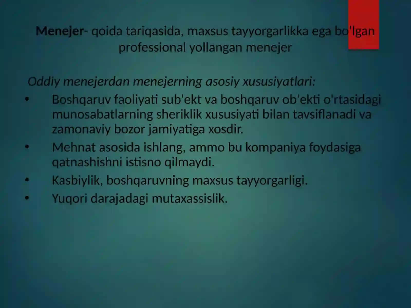 Samarali boshqaruvga tasir qiluvchi shaxs xislatlari 3