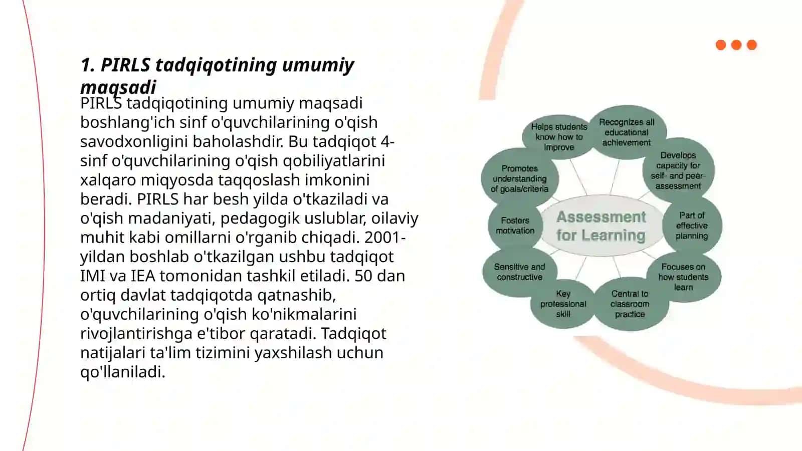 PIRLS boshlangʻich sinfda oʻquvchilarning matnni oʻqish va tushunish darajalari baholab beruvchi xalqaro baholash tadqiqotining maqsadi va vazifalari 3