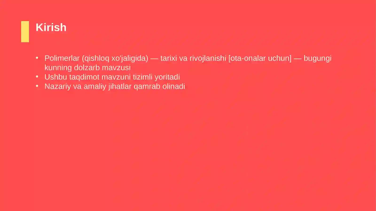 Polimerlar (qishloq xo'jaligida) — tarixi va rivojlanishi [ota-onalar uchun] 3