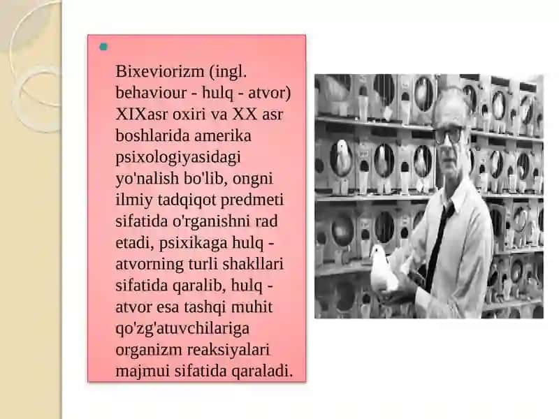 Mavzu:Bixeviorizm nazariyasi 3