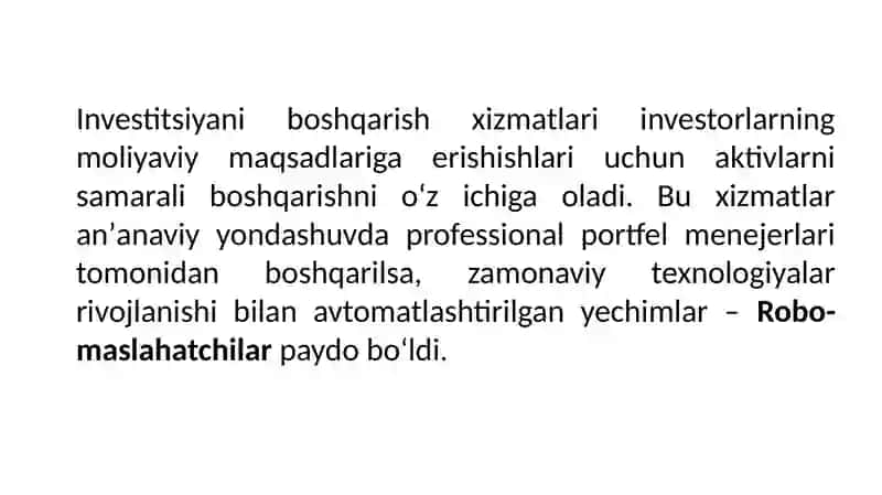 Investitsiyani boshqarish xizmatlari va Robo-maslahatchi (Robo-advisor) 3