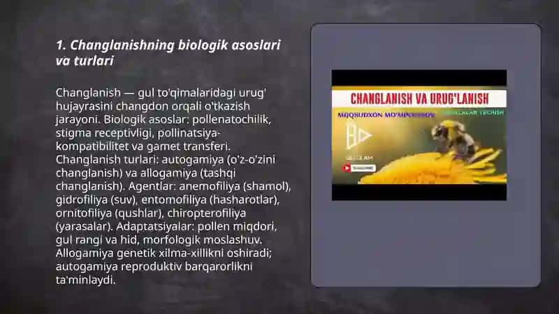 Changlanish biologiyasi va qõsh uruğlanish jarayoni 3