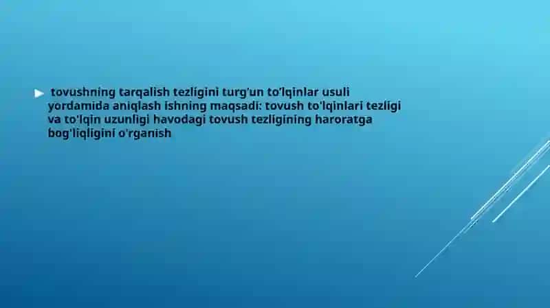 Tovushning to’lqin uzunligini va havoda tarqalish tezligini turg’un to’lqin usulida aniqlash 3