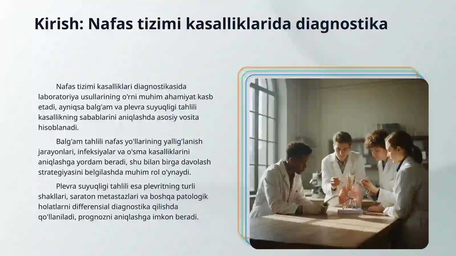 Nafas a’zolari kasalliklaridagi balg‘am va plevra suyuqligini labarator tekshiruv natijalarini interpretatsiyasi. 3