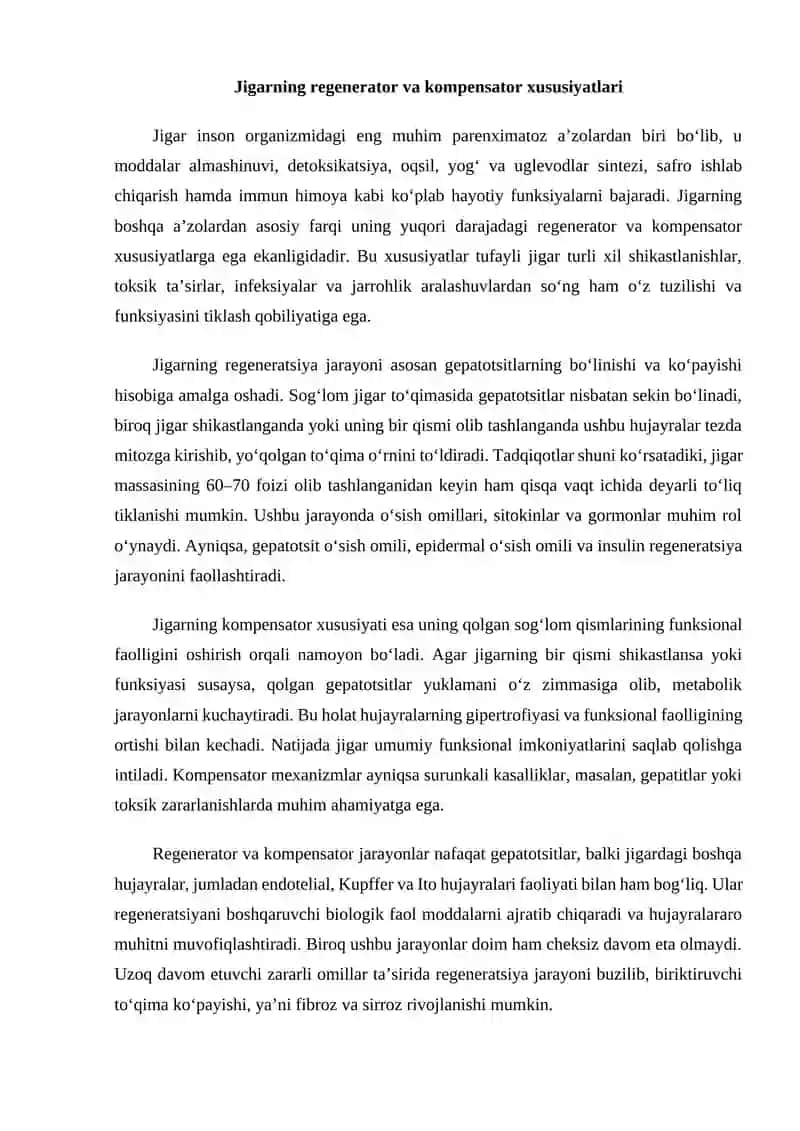 Jigarning regenerator va kompensator xususiyatlari. Jigarning perisinusoidal bo‘shliqlari hujayralarining morfofunksional xususiyatlari. Me’da osti bezining ekzokrin funksiyasini neyrogumoral boshqarilishi 3