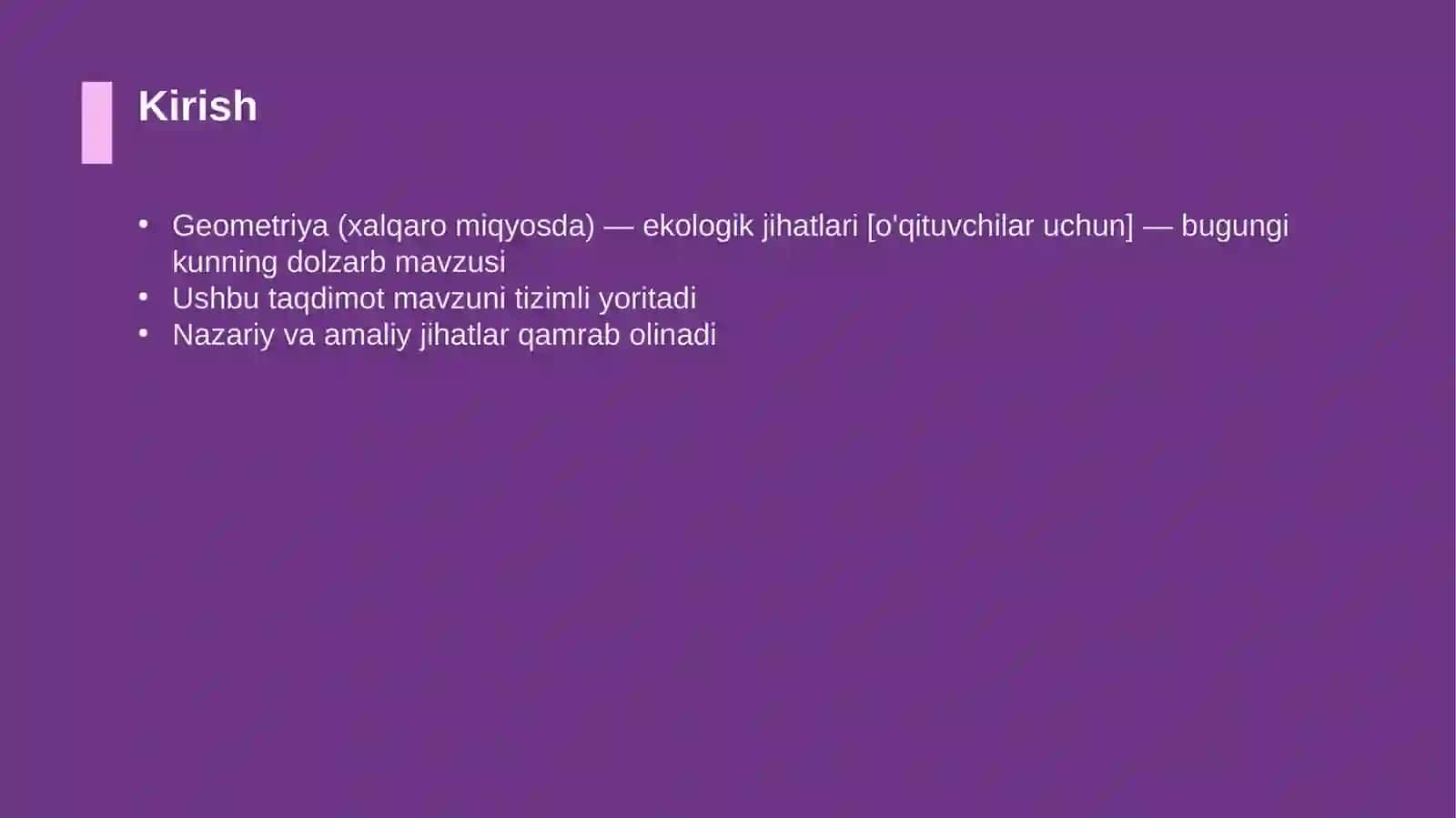 Geometriya (xalqaro miqyosda) — ekologik jihatlari [o'qituvchilar uchun] 3