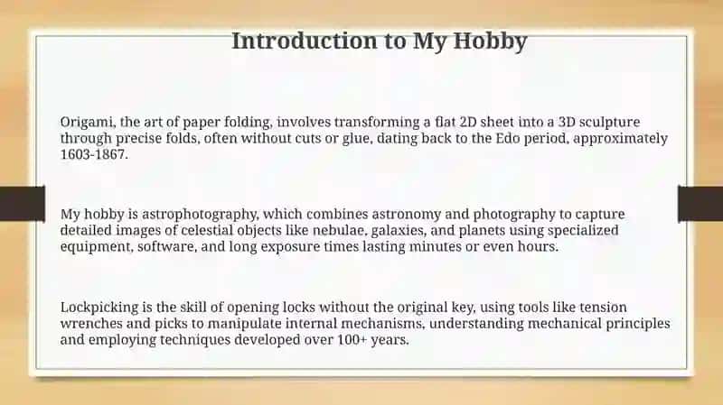 Presentation on My Hobby 3